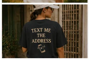 Text Me The Address — worn